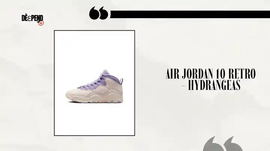 Air Jordan 10 Retro - Hydrangeas by@Outfy